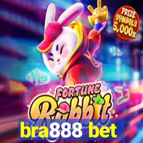 bra888 bet